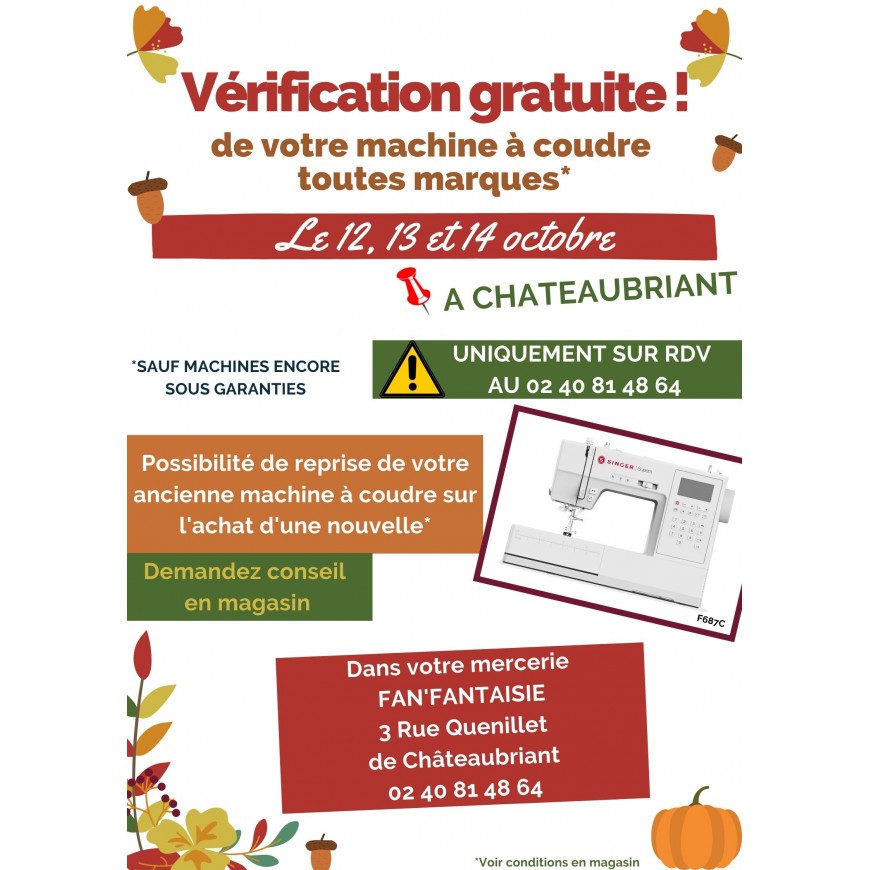 VERIFICATION GRATUITE DE VOTRE MACHINE A COUDRE A CHATEAUBRIANT